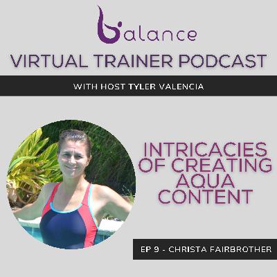 EP 9 - Christa Fairbrother | Intricacies of Creating Aqua Content