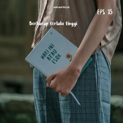 Eps 15 - Mentari Patah Hati