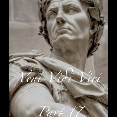 Imperio Romano - J Caesar 17 (“Veni, Vidi, Vici” ) Imperio Romano - J Caesar 17 (“Veni, Vidi, Vici” )