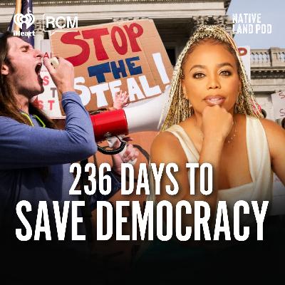 236 Days to Save Democracy feat Jemele Hill 236 Days to Save Democracy feat Jemele Hill