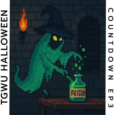 TGWU Super Spooky Halloween Countdown Ep3