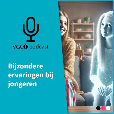 #18 - Bijzondere Ervaringen Van Jongeren