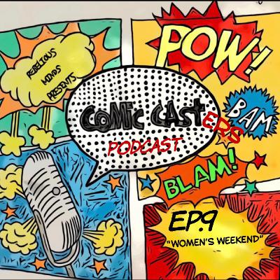 (A.P.A.C) Podcast About Comics Ep.9 "Women Weekend" (A.P.A.C) Podcast About Comics Ep.9 "Women Weekend"