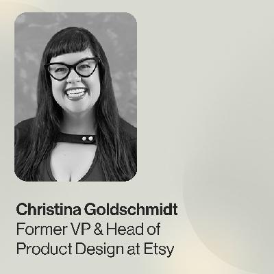 Christina Goldschmidt, VP & Head of Product Design @ Etsy — 9 Pillars of Scaling Your UX Team