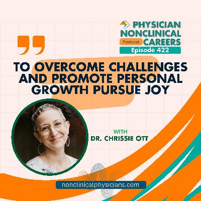 To Overcome Challenges and Promote Personal Growth Pursue Joy