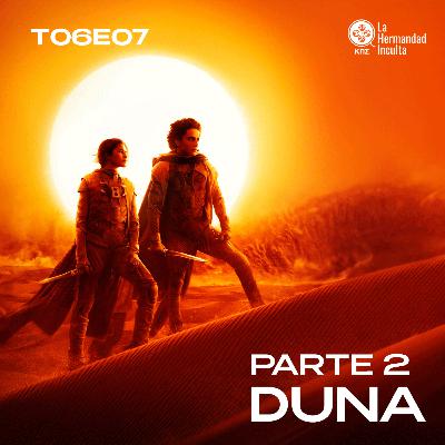 ¿OBRA MAESTRA? Hoy toca reseña de #DUNE2 | E07T06