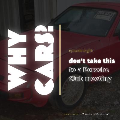 Don't Take This to a Porsche Club Meeting
