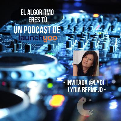 Episodio 5 - Charla con Lydia Bermejo