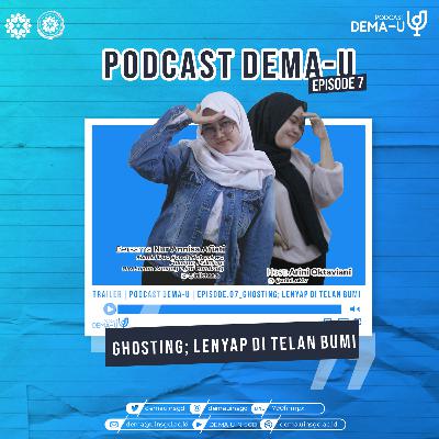 Eps. 07 Fenomena Ghosting Di UIN Bandung| Lenyap di Telan Bumi.