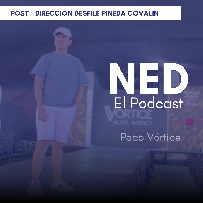 Post-dirección desfile Pineda Covalin