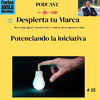 La iniciativa, una clave para impulsar el crecimiento personal y social La iniciativa, una clave para impulsar el crecimiento personal y social