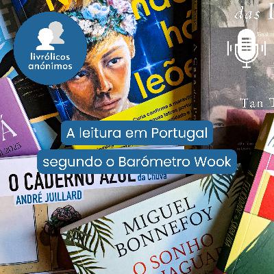 Episódio #157: A leitura em Portugal segundo o Barómetro Wook
