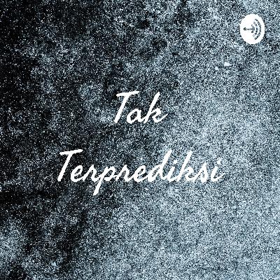 Tak terprediksi