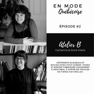 ÉPISODE 2 - Atelier b