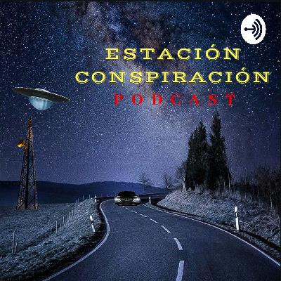 CASO KATANAS-ESTACION CONSPIRACIÓN PODCAST-CAPITULO 1 CASO KATANAS-ESTACION CONSPIRACIÓN PODCAST-CAPITULO 1