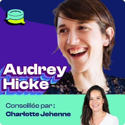 #31 : Audrey Hicke & Charlotte Jehenne - Comment se lancer dans l’investissement immobilier locatif ?