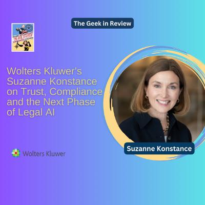 Wolters Kluwer’s Suzanne Konstance on Trust, Compliance, and the Next Phase of Legal AI