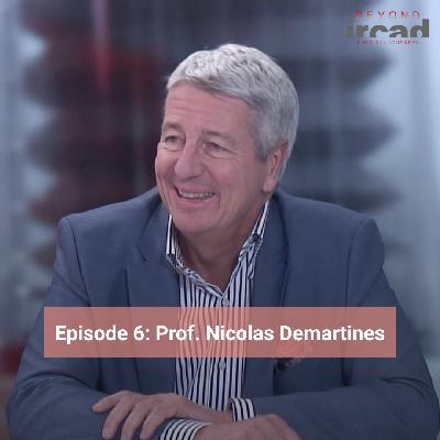 Episode 6 - Prof. Nicolas Demartines