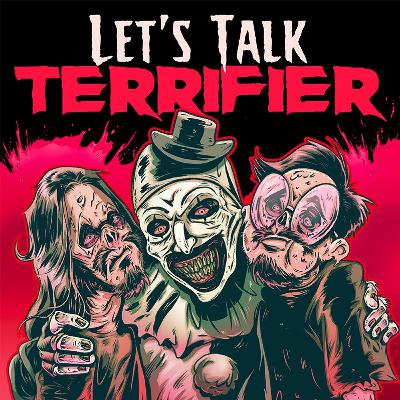 Let's Talk Terrifier: The Wins and Failures of a Franchise Let's Talk Terrifier: The Wins and Failures of a Franchise