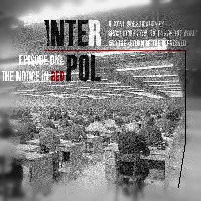 #85. iNTERPOL. e01 "The Notice in Red"