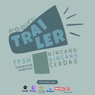 FPOLOGY'S Trailer: Sampurasun!