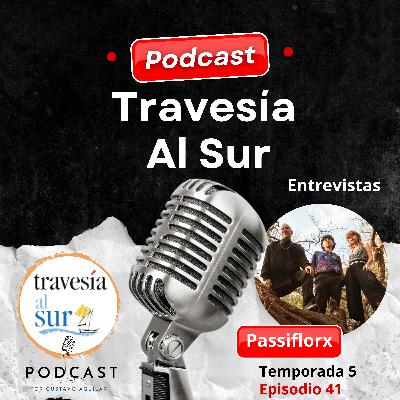 Entrevista a la banda paraguaya Passiflorx