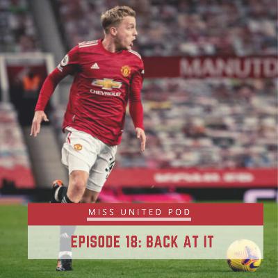 Episode 18: Back At It