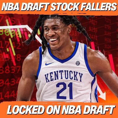 NBA Draft Stock Fallers