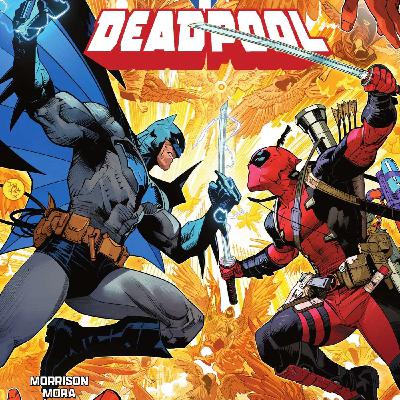 What happens when the Bat meets the Merc in the most meta multiverse ever? From Batman / Deadpool #1 by DC & Marvel Comics