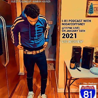 Kamrin Houser@i81Podcastshow Seg.1 "Interview"2021 Kamrin Houser@i81Podcastshow Seg.1 "Interview"2021