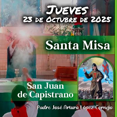 ✅ MISA DE HOY jueves 23 de Octubre del 2025 - Padre Arturo Cornejo ✅ MISA DE HOY jueves 23 de Octubre del 2025 - Padre Arturo Cornejo