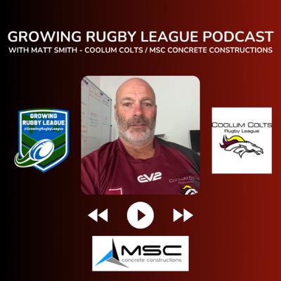 Growing Rugby League with Matt Smith - Coolum Colts 🐴