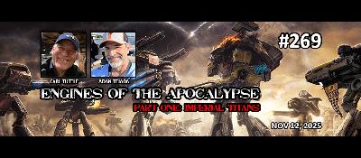 Episode 269 - Engines of The Apocalypse: Imperial Titans