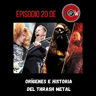 20. Nacimiento del thrash metal 20. Nacimiento del thrash metal