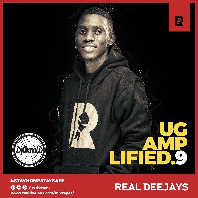 Ug Amplified 9 - Dj Arnold #YoRealDJ
