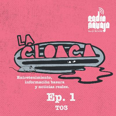 La Cloaca - ADIOS COVICHO: FESTIVAL DE LA MARGARITA Y BEACH FEST ROSARITO + PADRE ASESINO EN ROSARITO Ep.1 / T04