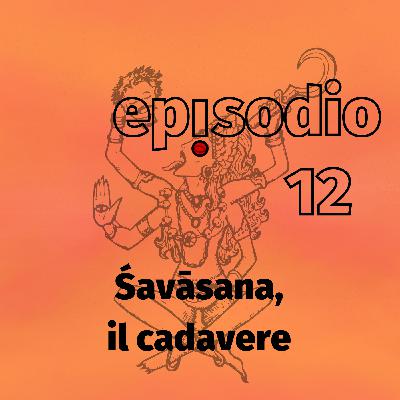 Śavāsana, il cadavere