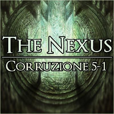 The Nexus 007 - Corruzione 5-1