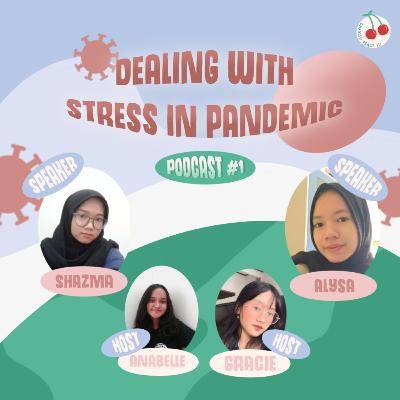 CHALK #1 : Dealing With Stress During Pandemic
