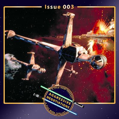 Aggressive Negotiations 003: Favorite Ships