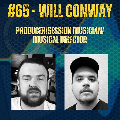 Will Conway | What's That Sound? with Stu Watts Episode #65
