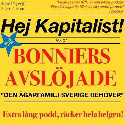 Bonniers – en av Sveriges viktigaste och mest förtalade ägarfamiljer