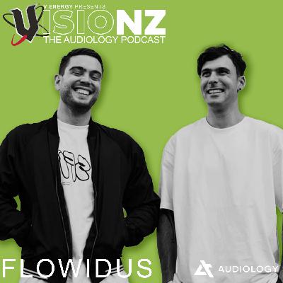 Episode #009 - Flowidus Episode #009 - Flowidus