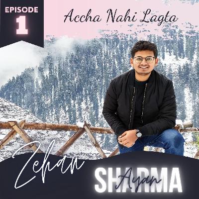 Accha Nahi Lagta