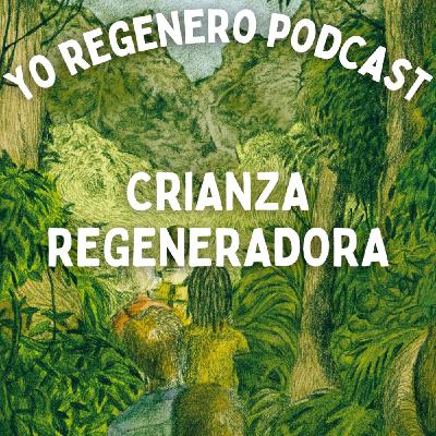 Crianza Regeneradora