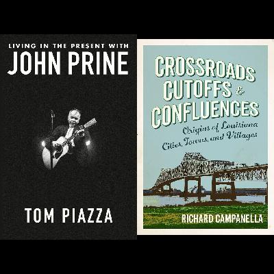 The Reading Life: Tom Piazza, Richard Campanella (part 2)