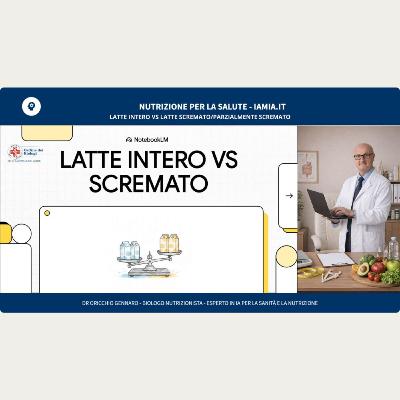 #026-26 LATTE INTERO VS LATTE SCREMATO/PARZIALMENTE SCREMATO