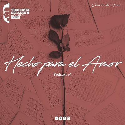 10.- Hecho para el amor