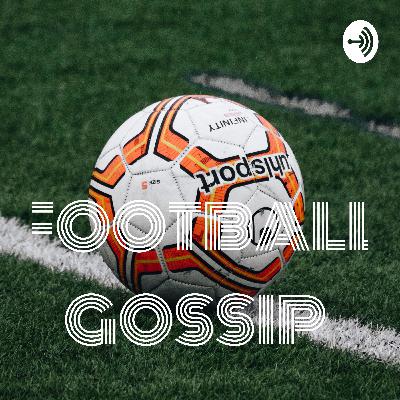 FOOTBALL GOSSIP  (Trailer)