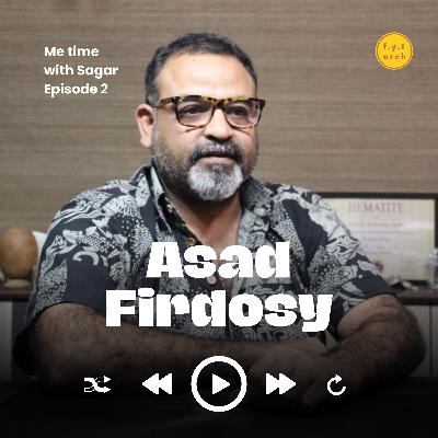 Ar. Asad Firdosy talks about his Journey